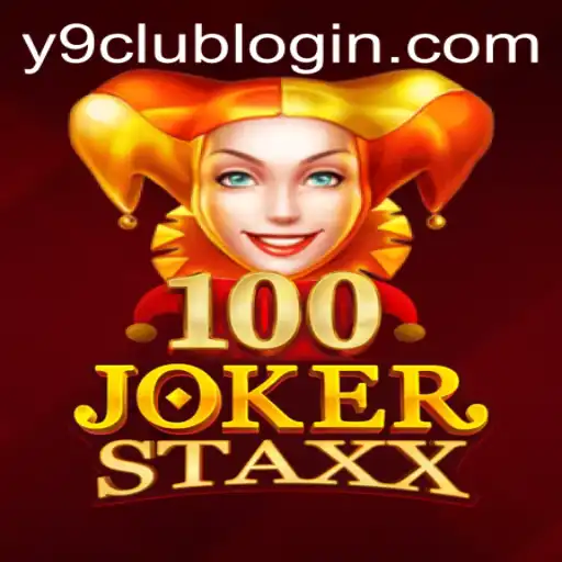 Exploring the Exciting World of 100JokerStaxx on Y9club