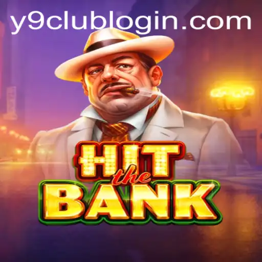 HitTheBank and Y9club: A Thrilling Blend of Strategy and Entertainment