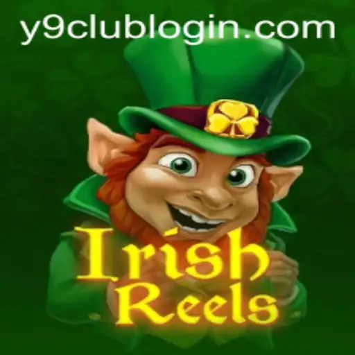 Exploring the Exciting World of IrishReels and Y9club