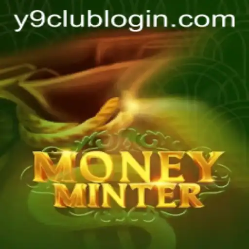 The Ultimate Guide to MoneyMinter: A Comprehensive Overview of Y9club's Latest Gaming Sensation