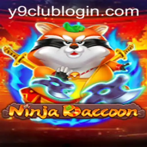 Exploring the Exciting World of NinjaRaccoon: The Y9club Phenomenon